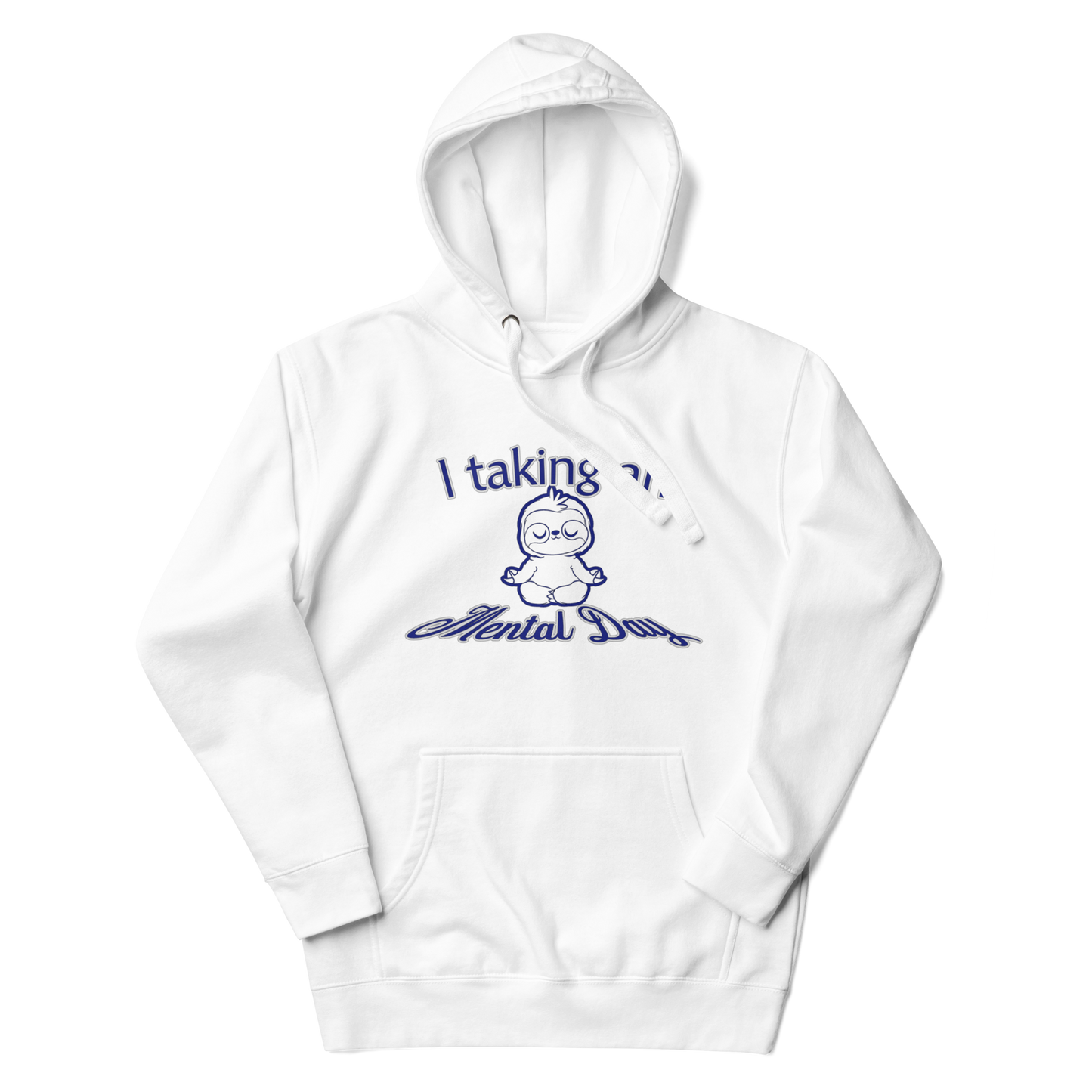 Mental Day Hoodie