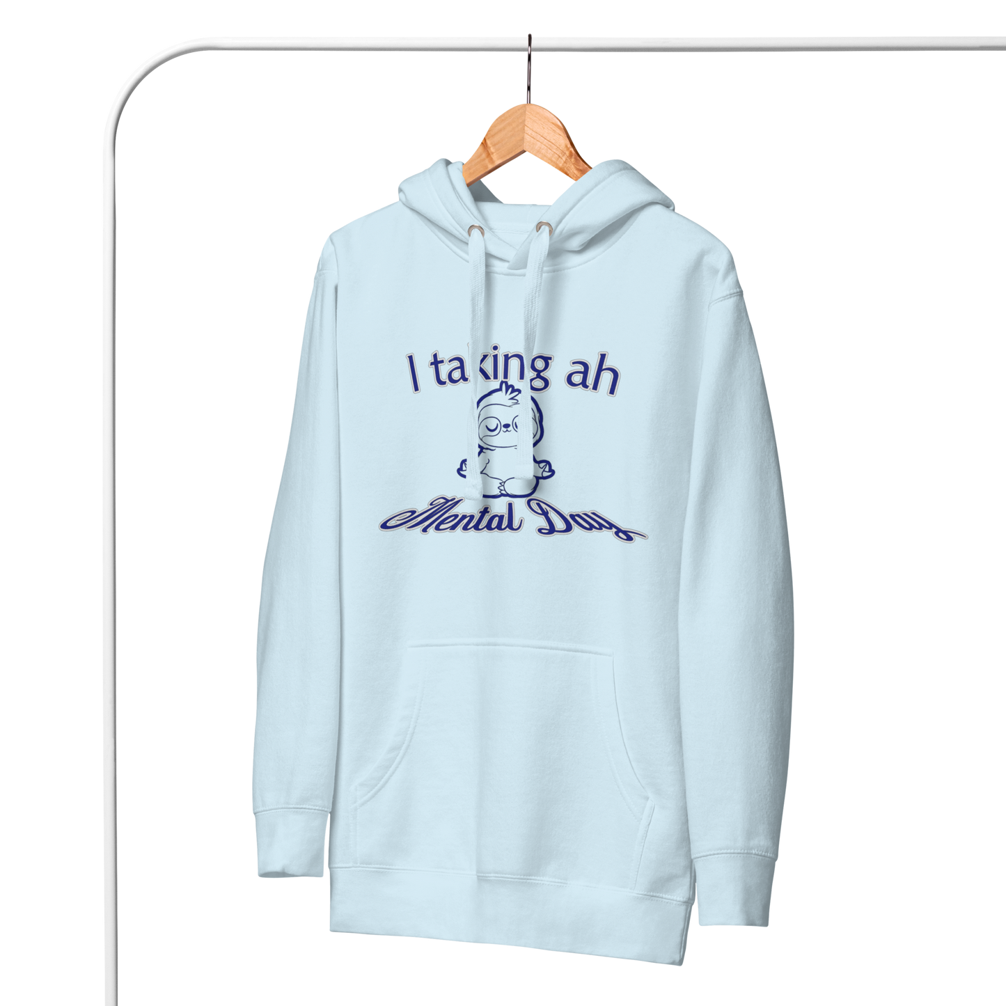 Mental Day Hoodie